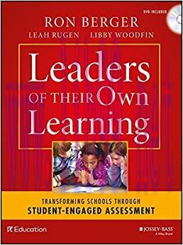 (PDF)Leaders of Their Own Learning: Transforming Schools Through Student-Engaged Assessment