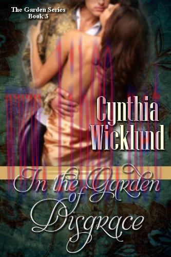 [FOX-Ebook]In the Garden of Disgrace (The Garden Series Book 3)