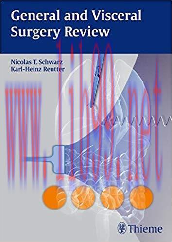 [PDF]General and Visceral Surgery Review, 1e [Thieme] [2011]
