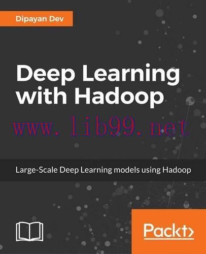 [FOX-Ebook]Deep Learning with Hadoop