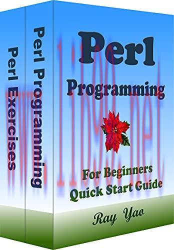 [FOX-Ebook]PERL Programming, For Beginners, Quick Start Guide: Perl Language Crash Course Tutor...