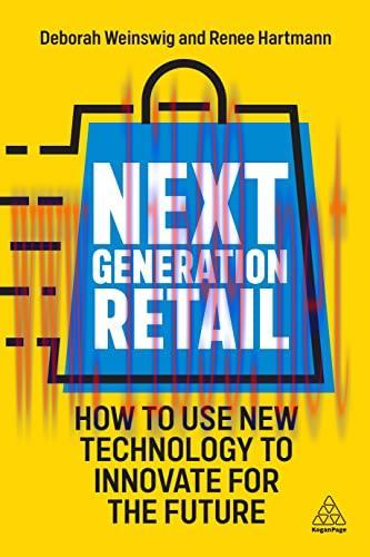[FOX-Ebook]Next Generation Retail: How to Use New Technology to Innovate for the Future