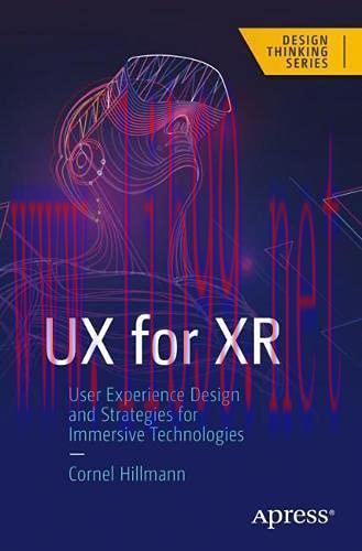 [FOX-Ebook]UX for XR: User Experience Design and Strategies for Immersive Technologies