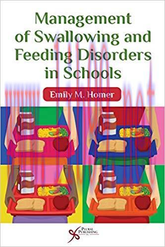 [PDF]Management of Swallowing and Feeding Disorders in Schools