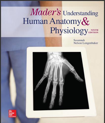 (IM)Mader's Understanding Human Anatomy Physiology 9th Edition by Susannah N. Longenbaker Dr.zi...