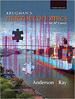 Krugman&rsquo;s Macroeconomics for the AP&reg; Course 3rd Edition,