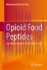[PDF]Opioid Food Peptides: Significant Exorphins from_ Food Sources