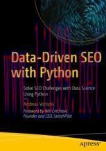 [PDF]Data-Driven SEO with Python: Solve SEO Challenges with Data Science Using Python