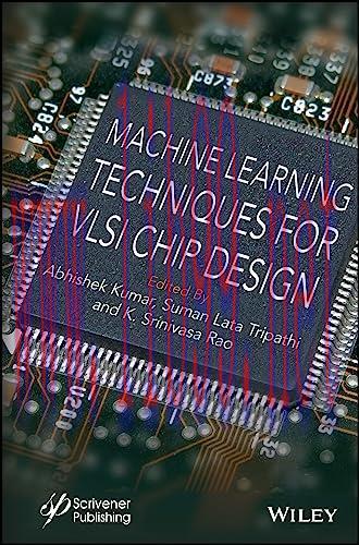 [FOX-Ebook]Machine Learning Techniques for VLSI Chip Design