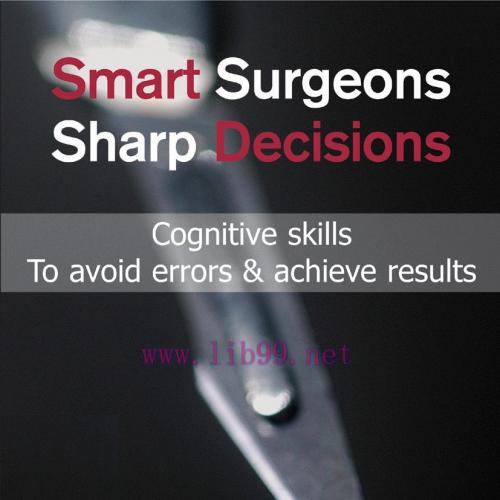 [AME]Smart Surgeons; Sharp Decisions (EPUB)