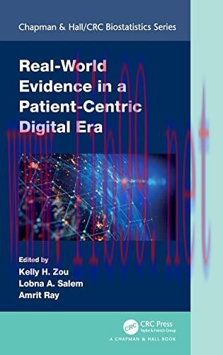 [AME]Real-World Evidence in a Patient-Centric Digital Era (Chapman & Hall/CRC Biostatistics Ser...