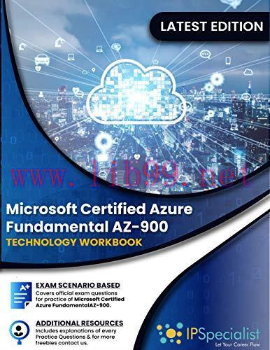 [FOX-Ebook]Microsoft Certified Azure Fundamental AZ-900: Technology Workbook