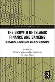(PDF)The Growth of Islamic Finance and Banking Innovation, Governance and Risk Mitigation (Isla...