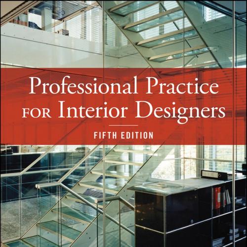Professional Practice for Interior Designers 5th Edition