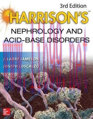 [AME]Harrison&rsquo;s Nephrology and Acid-Base Disorders, 3rd Edition (ORIGINAL PDF from_ Publisher)