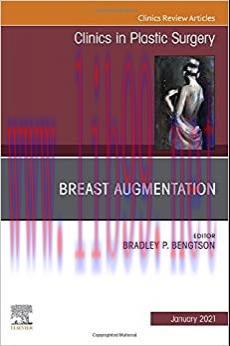 [AME]Breast Augmentation, An Issue of Clinics in Plastic Surgery (Volume 48-1) (The Clinics: Su...