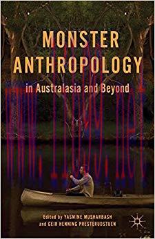 Monster Anthropology in Australasia and Beyond 2014 Edition,