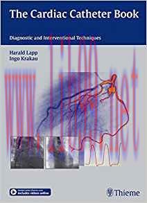 [PDF]The Cardiac Catheter Book: Diagnostic and Interventional Techniques + Videos