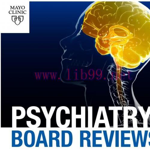 [AME]Mayo clinic Psychiatry Board Reviews 2020 (CME VIDEOS)