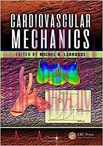 [PDF]Cardiovascular Mechanics [Michel R. Labrosse]