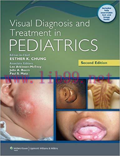 [PDF]Visual Diagnosis and Treatment in Pediatrics, 2nd Edition+CHM版