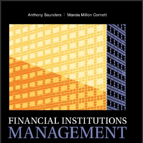 (Solution Manual)Financial Institutions Management A Risk Management Approach 8e by Saunders (2...