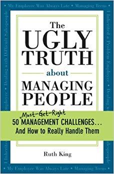 (PDF)The Ugly Truth about Managing People 50 (Must-Get-Right) Management Challenges&hellip;And How to ...