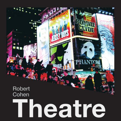 Theater Brief, 10th Edition by Robert Cohen