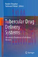 [PDF]Tubercular Drug Delivery Systems: Advances in Treatment of Infectious Diseases
