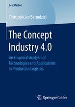 The Concept Industry 4.0 An Empirical Analysis of Technologies and Applications in Production L...