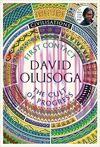 (PDF)Civilisations: First Contact / The Cult of Progress