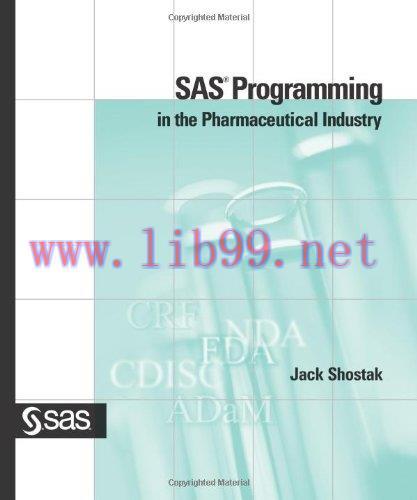 [FOX-Ebook]SAS Programming in the Pharmaceutical Industry
