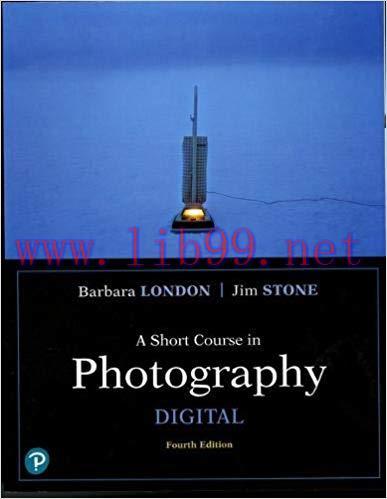 (PDF)A Short Course in Photography: Digital (4th Edition) (What&rsquo;s New in Art & Humanities) 4th ...