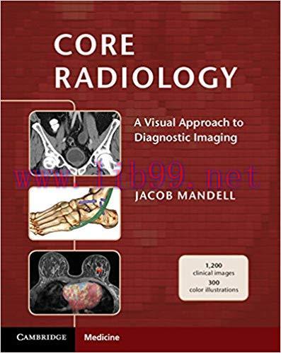 [PDF]Core Radiology - A Visual Approach to Diagnostic Imaging