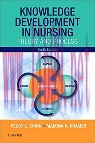 [PDF]Knowledge Development in Nursing Theory and Process 10th Edition