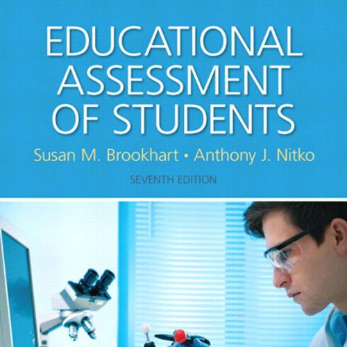 Educational Assessment of Students 7th Edition- Brookhart, Susan M_ - Wei Zhi