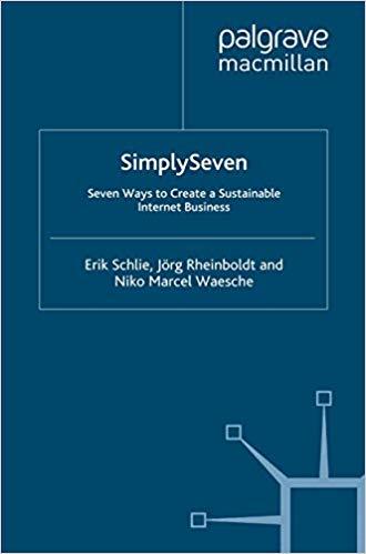 (PDF)Simply Seven Seven Ways to Create a Sustainable Internet Business (IE Business Publishing)...