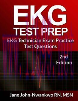 [AME]EKG Test Prep: EKG Technician Exam Practice Test Questions, 2nd Edition (EPUB)