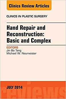 (PDF)Hand Repair and Reconstruction Basic and Complex, An Issue of Clinics in Plastic Surgery, ...