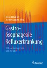 [PDF]Gastro&ouml;sophageale Refluxerkrankung: Differentialdiagnostik und Therapie