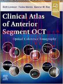 [PDF]Clinical Atlas of Anterior Segment OCT: Optical Coherence Tomography (True PDF)