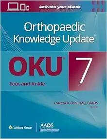 [AME]Orthopaedic Knowledge Update_: Foot and Ankle 7 (AAOS - American Academy of Orthopaedic Su...