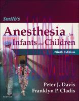 [PDF]Smith&rsquo;s Anesthesia for Infants and Children