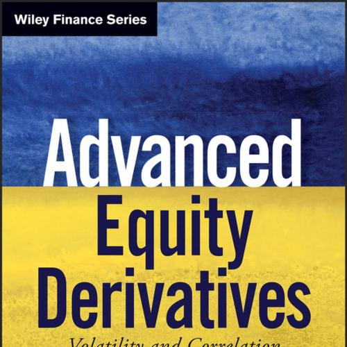 Advanced Equity Derivatives Volatility and Correlation