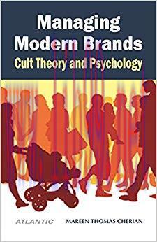 (PDF)Managing Modern Brands: Cult Theory and Psychology 1st Edition