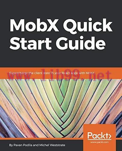 [FOX-Ebook]MobX Quick Start Guide