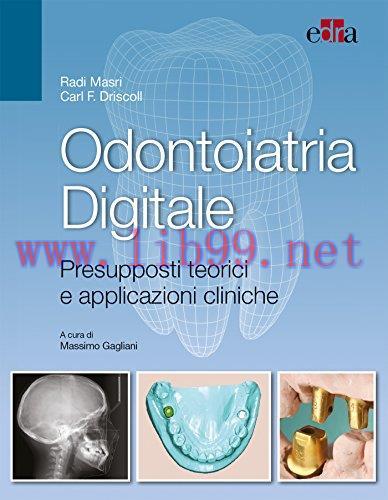 [AME]Odontoiatria digitale. Presupposti teorici e applicazioni cliniche (EPUB)