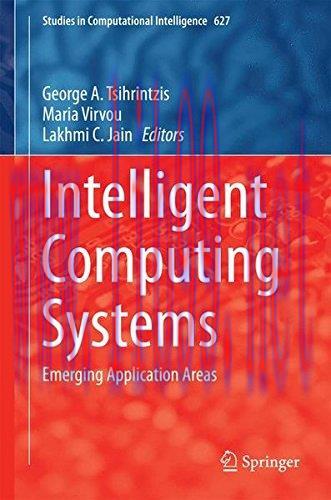 [FOX-Ebook]Intelligent Computing Systems: Emerging Application Areas