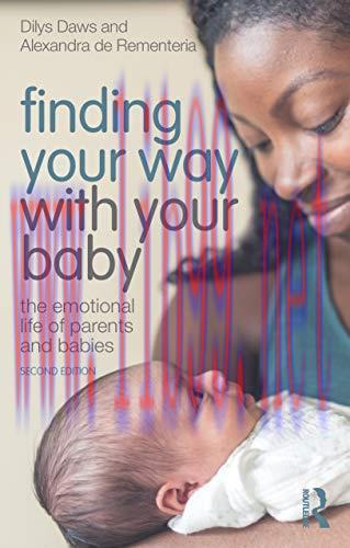 [AME]Finding Your Way with Your Baby: The Emotional Life of Parents and Babies (Original PDF)