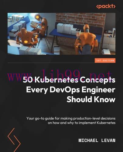 [FOX-Ebook]50 Kubernetes Concepts Every DevOps Engineer Should Know: Your go-to guide for makin...